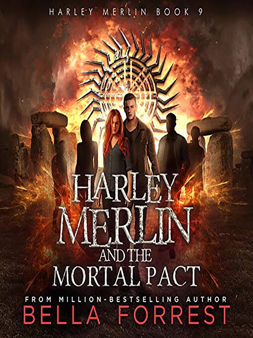 Title details for Harley Merlin and the Mortal Pact by Bella Forrest - Available